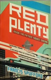 Red Plenty -Inside the fifties`Soviet dream. Scifi, fantasia)