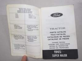 Ford Super Major Tractor 1965- Parts Catalog Owner´s edition -traktori varaosaluettelo