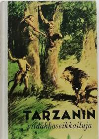 Tarzanin viidakkoseikkailuja. (Romaani)