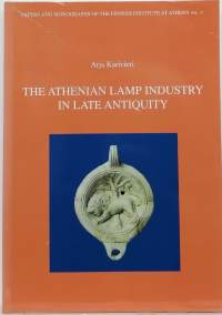 The Athenian lamp industry in late antiquity. (Antiikin Kreikka)