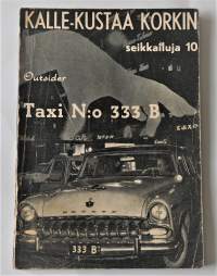 Kalle-Kustaa Korkin Seikkailuja 10	Taxi N:o 333 B