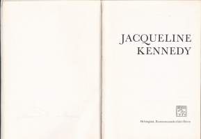 Jacqueline Kennedy, 1.p. 1964. Runsaasti kuvitettu kirja John F Kennedyn edustusvaimon elämästä ennen ja jälkeen salamurhan.