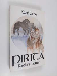 Pirita, Karelens dotter