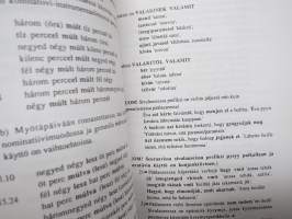 Mondd magyarul! unkarin alkeet + Gyere Velem - Unkarin kielen jatko-oppikirja