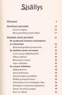 Kaarina Määttä - Kestävä parisuhde, 2000. 1.p. Mikä tekee suomalaisesta parisuhteesta onnellisen?