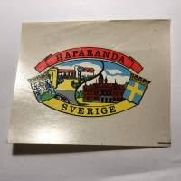 Haparanda - Sverige - Sverige -siirtokuva / vesisiirtokuva / dekaali -1960-luvun matkamuisto
