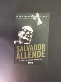 Salvador Allende ja Chilen kohtalonvuodet