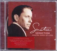 CD Frank Sinatra - Sinatra Seduction - Sinatra Sings of Love, 2009.  Katso kappaleet alta.