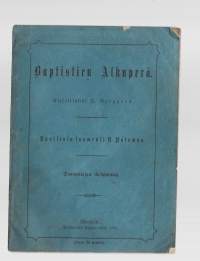 Baptistien alkuperäKirjaBerggren, B. ; Palomaa, V.Suomentaja 1894