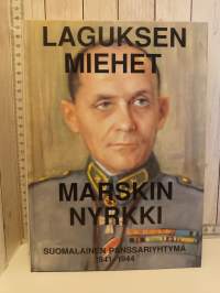 Laguksen miehet - Marskin nyrkki, Suomalainen panssariyhtymä 1941-1944
