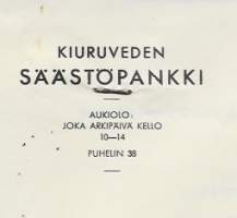 Kiuruveden Säästöpankki Kiuruvesi 1937  -  firmalomake