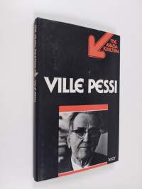 Ville Pessi : TV-ohjelma Nauhoitus 24.4.1978, ensiesitys 3.10.1978