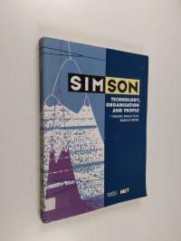 Simson : technology, organisation and people - towards world class manufacturing