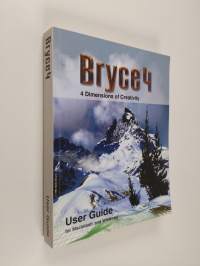Bryce 4 : user guide for Macintosh® and Windows® - Bryce4 :