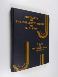 Abstracts of The collected works of C.G. Jung