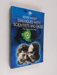 Dialogues with Scientists and Sages - The Search for Unity