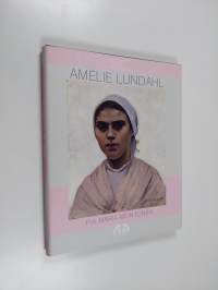Amelie Lundahl : 1850-1914