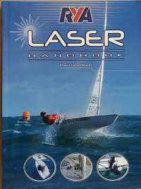 RYA Laser Handbook. (Purjehduskoulu, purjehtiminen, meri)