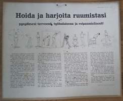 Vankeinhoitohallitus / Hoida ja harjoita ruumistasi .... juliste 40x50 cm  pahvi juliste