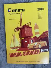 Eniro Puhelinluettelo Keltaiset sivut Vakka-Suomen seudun 2010 (Vakka-Suomi)