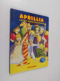 Aprillia : lasten karnevaalikirja