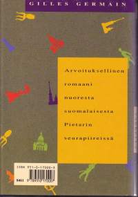 Palatsi Moikan varrella, 1991. 1.p. Arvoituksellinen romaani nuoresta suomalaisesta Pietarin seurapiireissä