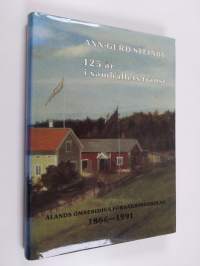 125 år i samhällets tjänst. Ålands ömsesidiga försäkringsbolag 1866 - 1991