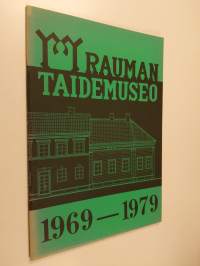 Rauman taidemuseo 1969-1979
