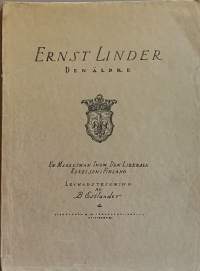 Ernst Linder Den Äldre. (Henkilöhistoria, elämäkerta)