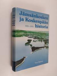 Jämsänkosken ja Koskenpään historia vuodesta 1926 vuoteen 1976