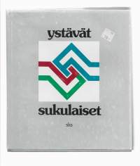 Ystävät, sukulaiset : Suomen ja Unkarin kulttuurisuhteet 1840-1984/Suomalaisen kirjallisuuden seura 1984