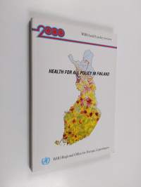Health for all policy in Finland
