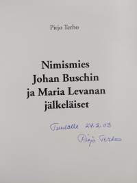 Nimismies Johan Buschin ja Maria Levanan jälkeläiset (signeerattu, tekijän omiste)