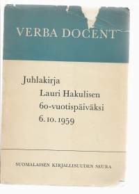 Verba docent : juhlakirja Lauri Hakulisen 60-vuotispäiväksi 6. 10. 1959