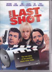 DVD The Last Shot - mafian jäljillä, 2004. Alec Baldwin, Matthew Broderick, Tony Collette, Calista Flockhart, Ray Liotta, Tony Shalhoub