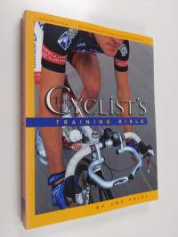 The cyclist&#039;s training bible : a complete training guide for the competitive road cyclist