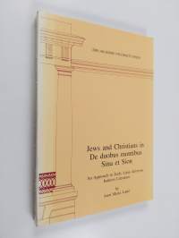 Jews and Christians in De Duobus Montibus Sina Et Sion - An Approach to Early Latin Adversus Iudaeos Literature