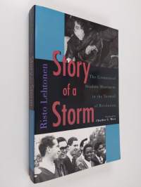Story of a storm : the ecumenical student movement in the turmoil of revolution, 1968 to 1973