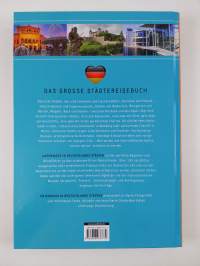 Unterwegs in Deutschlands Städten - faszinierende Metropolen, reizvolle Kleinstädte