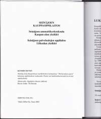Kaupallista koulutusta Seinäjoella 1952 - 2002. Seinäjoen Kauppaoppilaitoksen/Kaupan alan Ammattikorkeakoulun ja Liikealan Palvelualojen oppilaitoksen historiikki