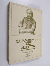 Gummerus 100 vuotta : K. J. Gummerus osakeyhtiön kustannustuotanto vuosina 1872-1971