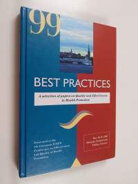 Best practices : a selection of papers on quality and effectiveness in health promotion