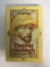 Vincent vangogh hän rakasti elämää