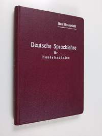Deutsche Sprachlehre für Handelsschulen - Saksan kielioppi kauppakouluja varten