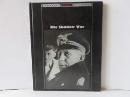 The Third Reich - The Shadow War