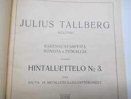 Julius Tallberg - Hintaluettelo nr 3 - Rauta- ja metalliteollisuustyökalut