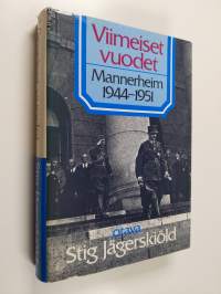 Viimeiset vuodet : Mannerheim 1944-1951