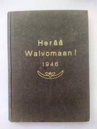 Herää Walvomaan! 1946. Lehden vuosikerta sidottuna. Tekijän omiste