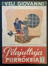 Pilajuttuja ja piirroksia N:o 1 / 1946