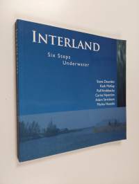 Interland : six steps underwater = kuusi askelta veden alla = sex steg under vatten